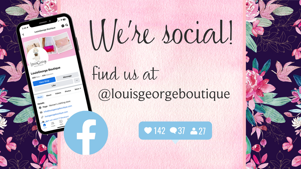 We're Social on Facebook | LouisGeorge Boutique | Women's Fashion Boutique Located in Trussville, Alabama